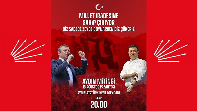 AYDIN’DA BÜYÜK CHP MİTİNGİ