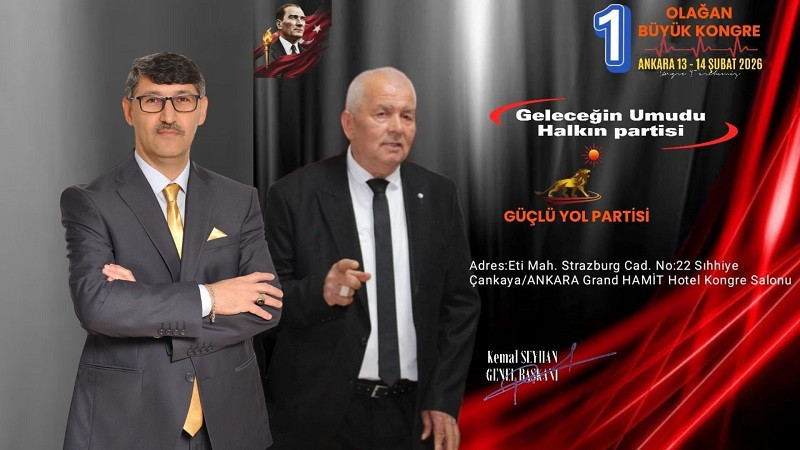Güçlü Yol Partisi 1.Olağan Büyük Kongresine hazırlanıyor